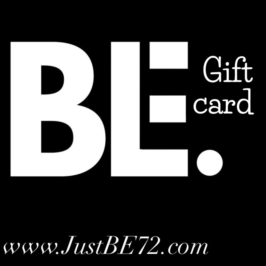 The Just BE. 72 Gift Card